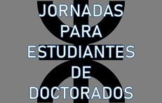 Jornadas para Estudiantes de Doctorados